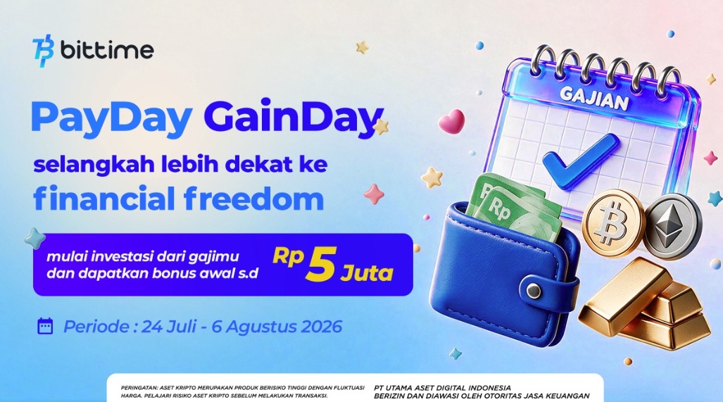 Gajian Jadi Momentum Investasi, Bittime Siapkan Bonus BTC hingga Rp5 Juta